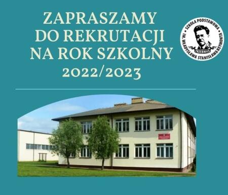 REKRUTACJA NA ROK SZKOLNY 2022/2023